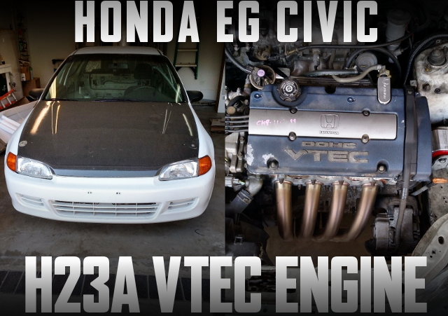 アコード用H23A型VTECエンジンスワップHONDATA制御!EG系ホンダ･シビックのアメリカ中古車を掲載