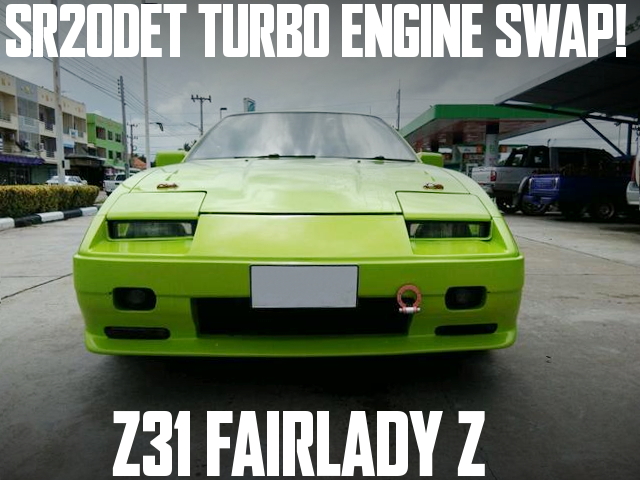 SR20DETターボエンジンスワップ!Z31日産フェアレディZ･300ZXのタイ中古車を掲載