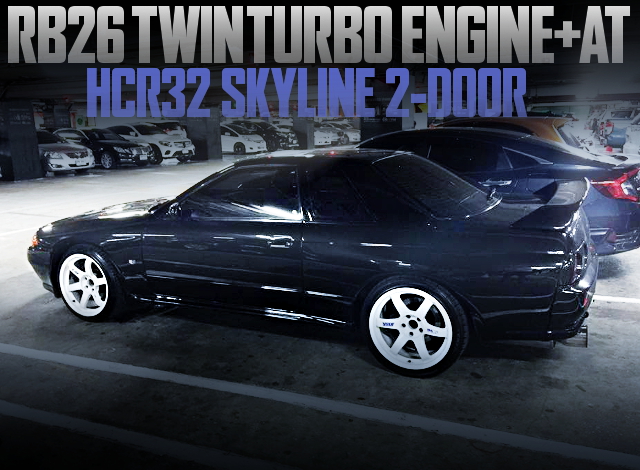 RB26 WITH AT-SHIFT HCR32 SKYLINE COUPE