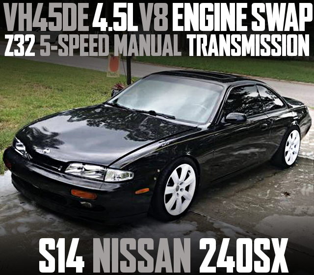 VH45DE V8 SWAP S14 240SX BLACK