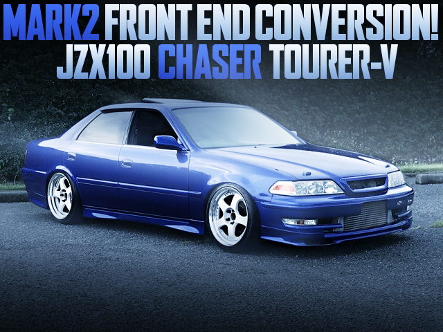 MARK2 FRONT END JZX100 CHASER