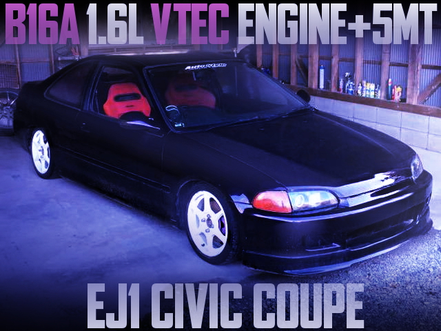B16A VTEC ENGINE WITH 5MT EJ1 CIVIC COUPE