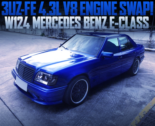 3UZ-FE V8 ENGINE SWAP W124 BENZ E-CLASS BLUE