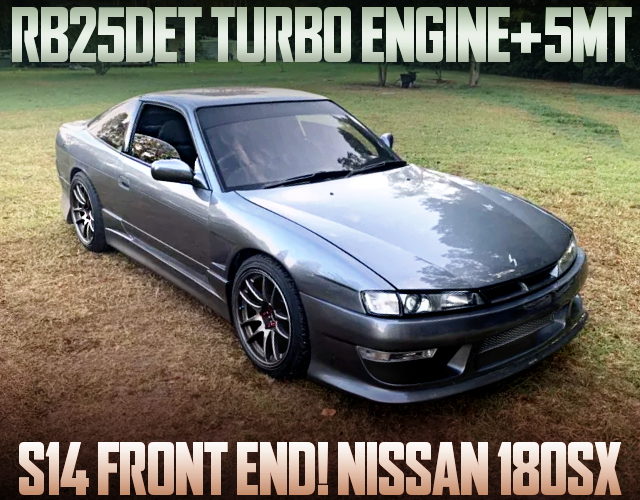 S14 FRONT END AND RB25DET SWAP FOR 180SX