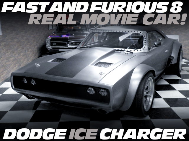 FAST 8 FROM REAL DODGE ICE CHARGER 