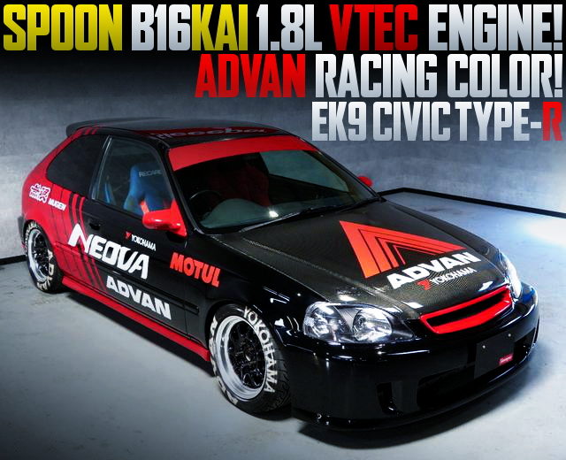 ADVAN RACING PAINT AND SPOON ENGINE WITH EK9 CIVIC TYPE-R