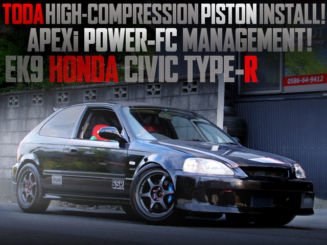 TODA PISTON INSTALL AND POWER-FC FOR EK9 CIVIC TYPE-R
