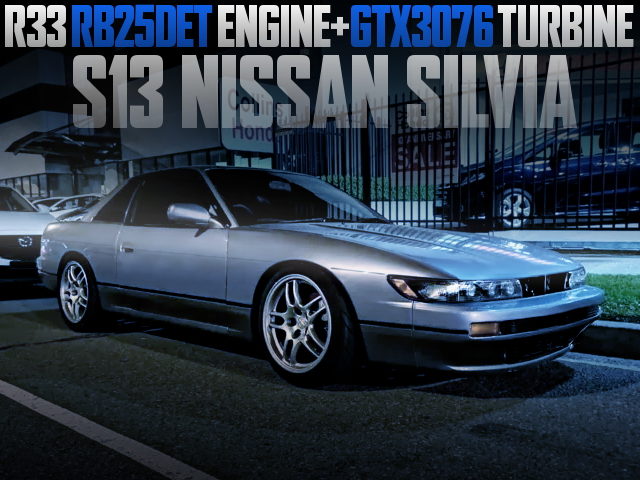 GTX3076 TURBO ON RB25DET SWAPPED S13 SILVIA
