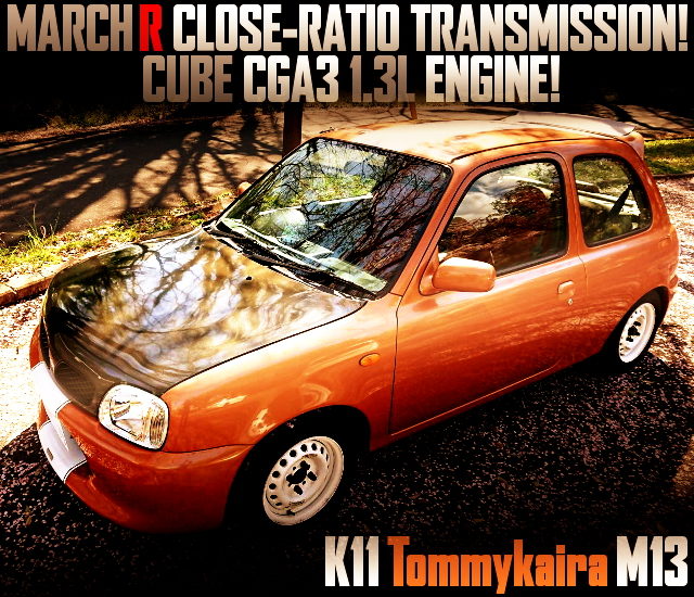 MARCH-R CLOSE-RATIO GEARBOX CONVERT TO K11 TOMMYKAIRA M13