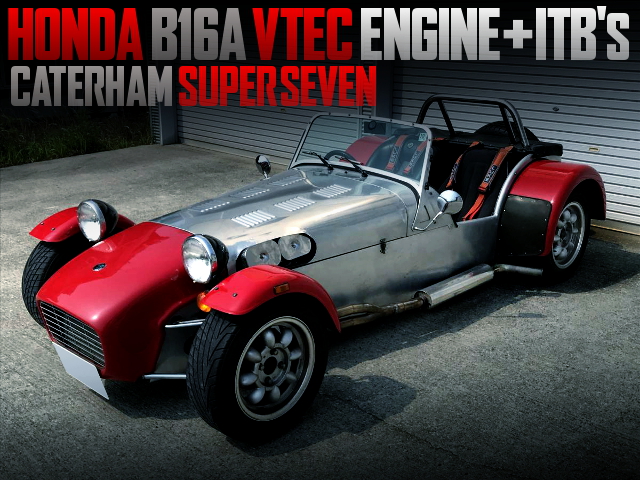 B16A VTEC ENGINE WITH ITBs OF CATERHAM SUPER SEVEN