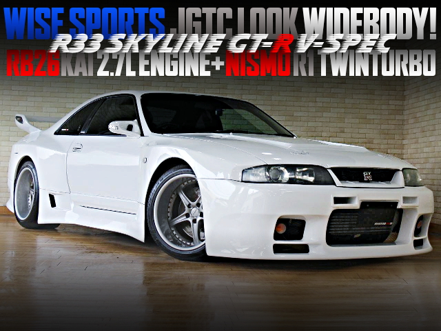 WISE SPORTS JGTC WIDEBODY STYLE OF R33 GT-R V-SPEC