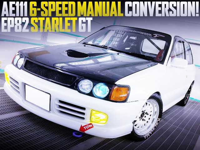 6MT CONVERSION OF EP82 STARLET GT
