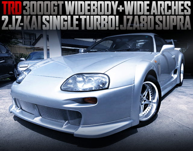 TRD3000GT WIDE AND WIDE ACHES OF JZA80 SUPRA