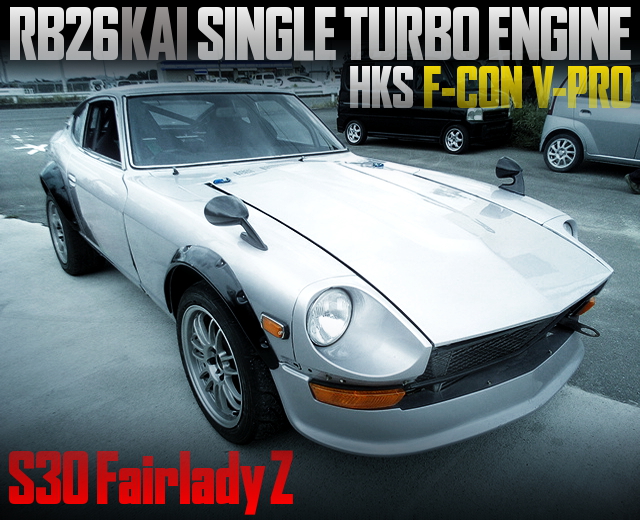 RB26 With GREDDY SINGLE TURBO INTO A S30 FAIRLADY Z