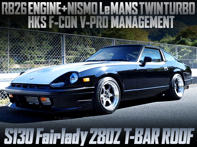 RB26 NISMO LEMANS TURBOS INTO A S130 FAIRLADY 280Z T-BAR ROOF