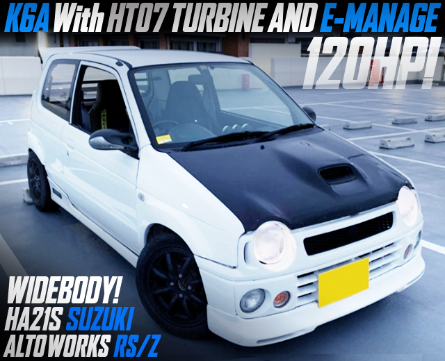 WIDEBODY AND HT07 TURBO With HA21S SUZUKI ALTOWORKS RS/Z.