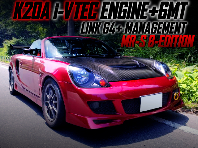 K20A iVTEC AND 6MT SWAP With LINK G4 ECU INTO ZZW30 MR-S B-EDITION RED.