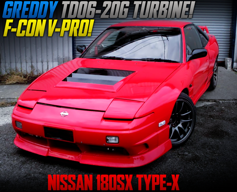 TD06-20G TURBINE And F-CON V-PRO INTO 180SX TYPE-X WIDEBODY.