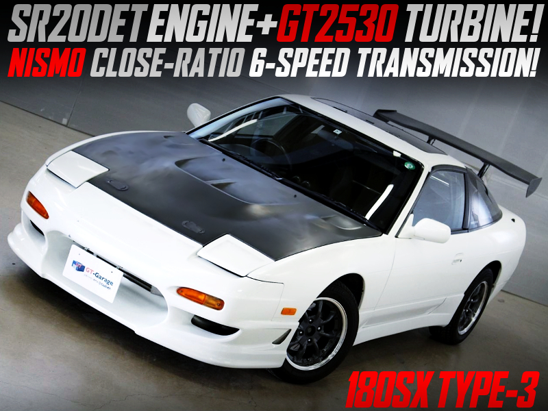 GT2530 TURBO And NISMO CLOSE-RATIO 6SPEED INTO 180SX TYPE-3.
