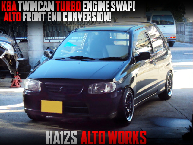 ALTO FRONT END And K6A TWINCAM TURBO SWAPPED HA12S ALTO WORKS.