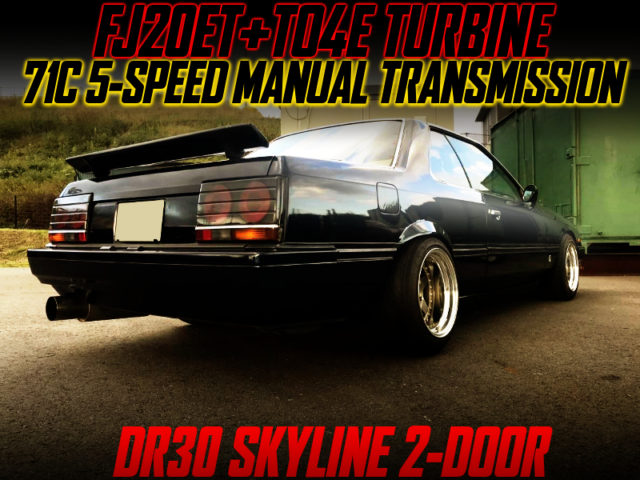 TO4E TURBO and 71C 5MT INTO DR30 SKYLINE 2-DOOR.