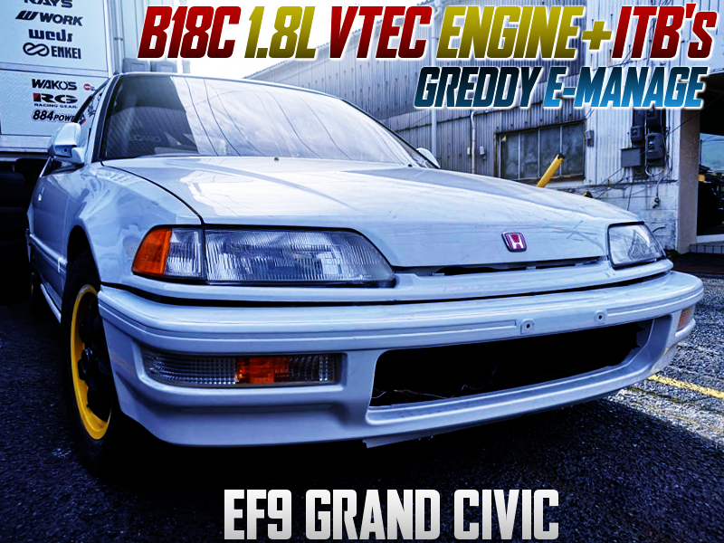 B18C VTEC with ITBs INTO EF9 GRAND CIVIC HATCH.
