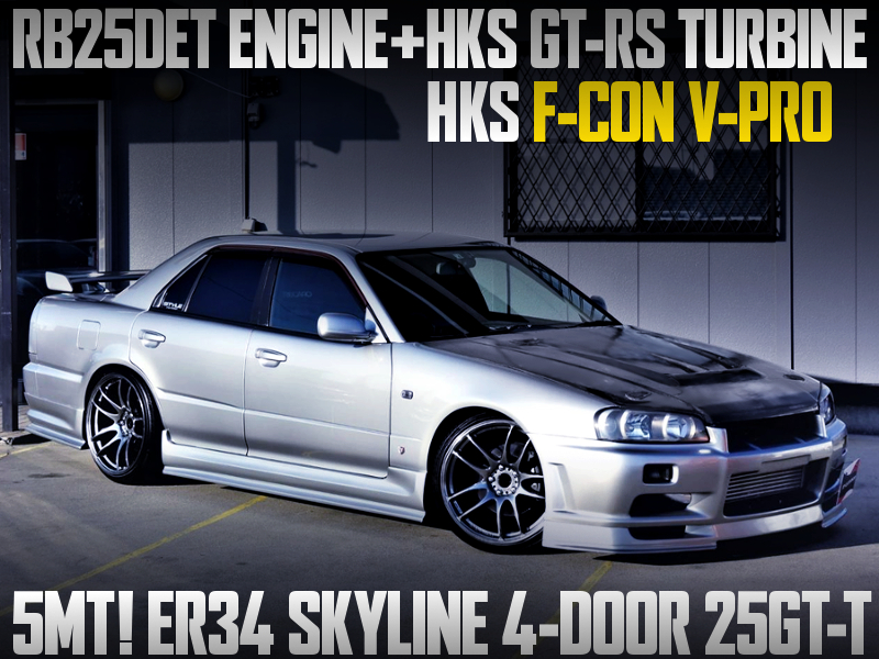 RB25DET with GT-RS TURBO and F-CON V-PRO INTO ER34 SKYLINE 4-DOOR.
