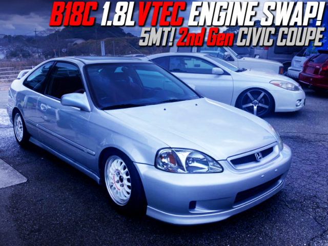 B18C VTEC ENGINE SWAPPED 2nd Gen CIVIC COUPE to SILVER.