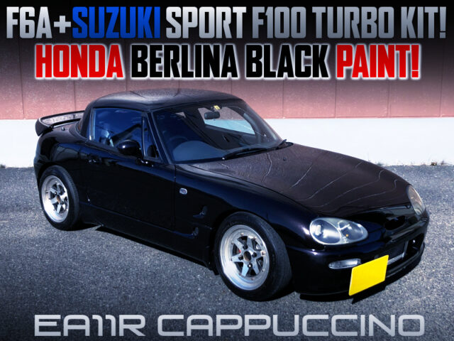 F100 TURBO KIT and BERLINA BLACK PAINT of EA11R CAPPUCCINO.