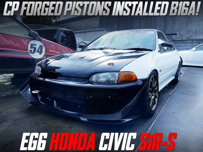 CP FORGED PISTONS INTO B16 VTEC with EG6 CIVIC SiR-S.