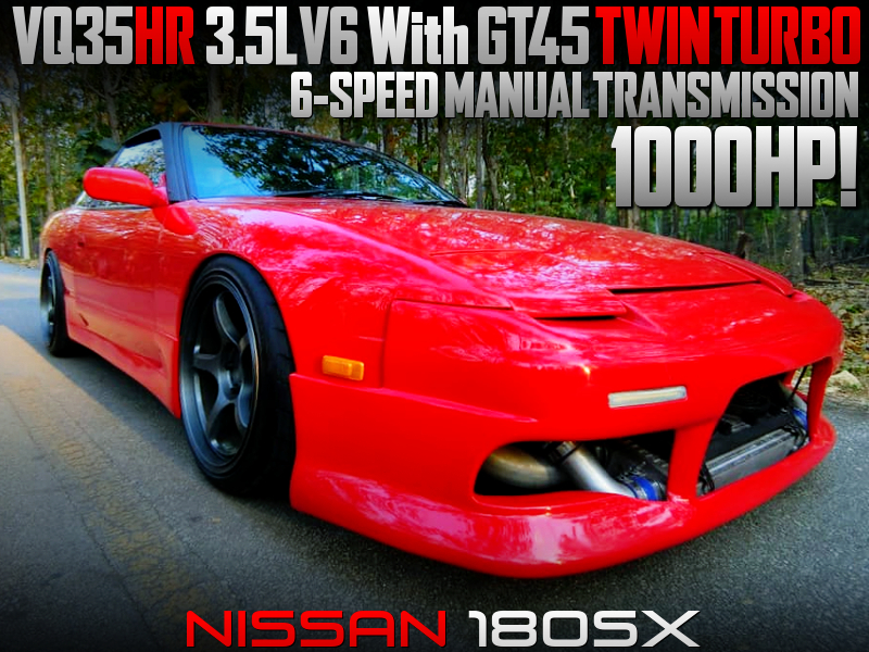 GT45 TWIN TURBOCHARGED VQ35HR SWAPPED 180SX to 1000HP.