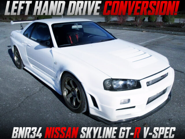 LEFT HAND DRIVE CONVERTED R34 GT-R V-SPEC.