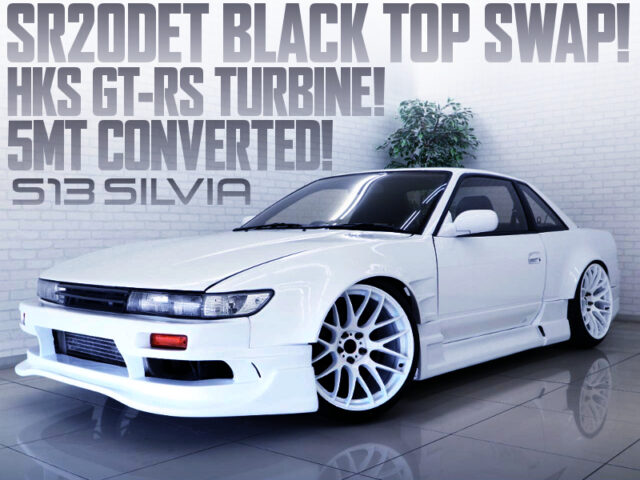 S14 SR20DET with GT-RS TURBINE into S13 SILVIA WIDEBODY.
