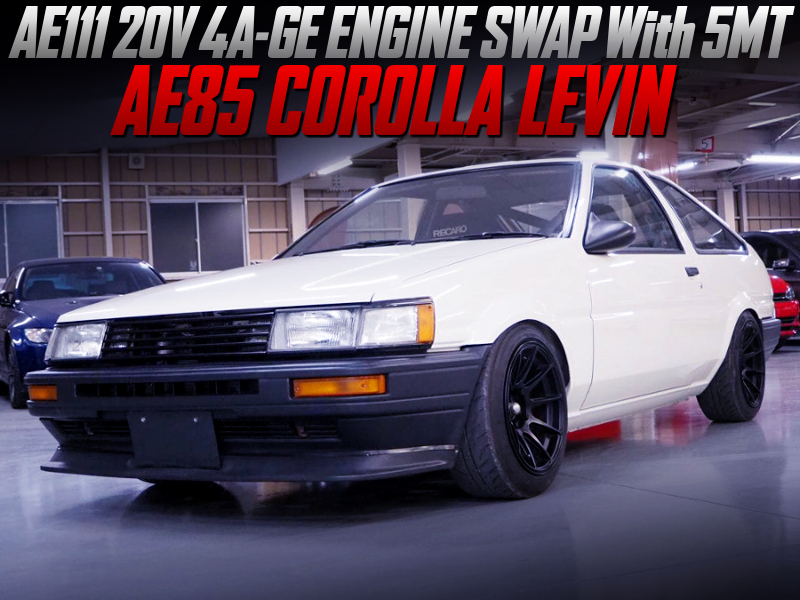 20V 4AG SWAP with 5MT into AE85 LEVIN 3-door.