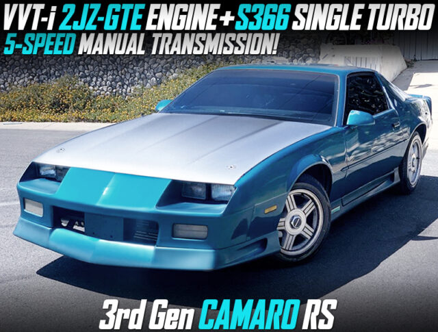 2JZ-GTE with S366 SINGLE TURBO MODIFIED CHEVROLET CAMARO RS.