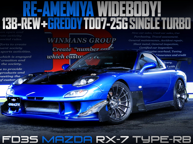 TD07-25G SINGLE TURBO and RE-AMEMIYA WIDEBODY MODIFIED FD3S RX-7 TYPE-RB.