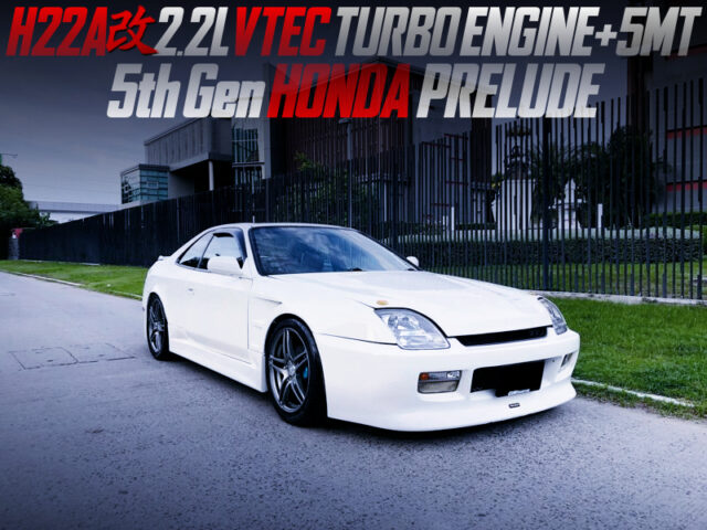 H22A 2200cc VTEC With TURBO MODIFIED OF 5th Gen PRELUDE.