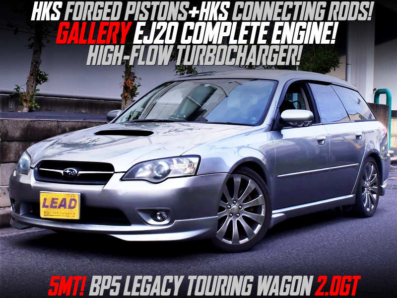 GALLERY EJ20 with HIGH-FLOW TURBO into BP5 LEGACY TOURING WAGON 2.0GT.