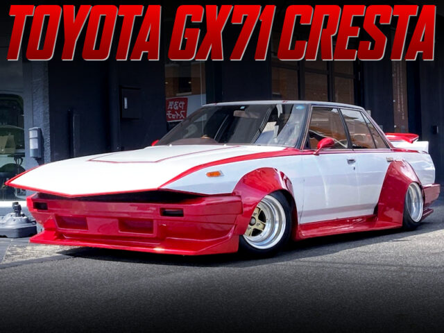 WORKS WIDEBODY and LONG NOSE MODIFIED of GX71 CRESTA.