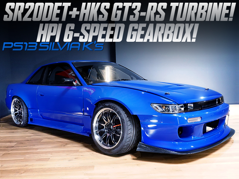 SR20DET with GT3-RS and HPI 6MT into PS13 SILVIA Ks.