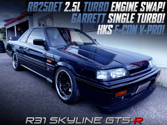 RB25DET SWAP with GARRETT TURBO and F-CON V-PRO into R31 GTS-R.