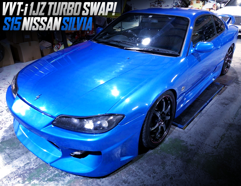 1JZ-GTE TURBO ENGINE SWAPPED S15 SILVIA.