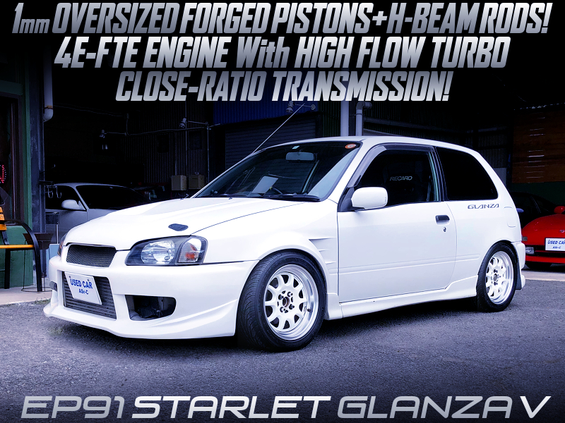 HIGH FLOW TURBO and CLOSE RATIO GEARBOX into EP91 STARLET GLANZA V.