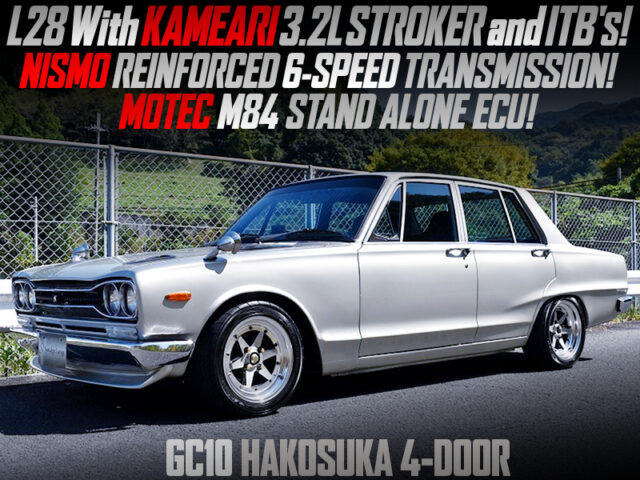 3.2L STROKED L28 With ITBs and 6MT into GC10 HAKOSUKA SKYLINE 4-DOOR.