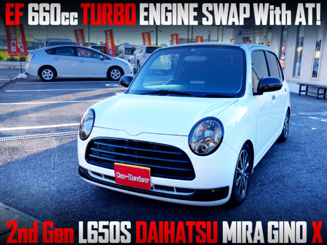 EF 660cc TURBO ENGINE SWAP with AT into 2nd Gen L650S MIRA GINO X.