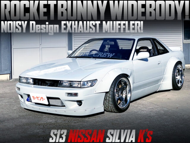 S13 SILVIA Ks With ROCKET BUNNY WIDEBODY KIT.