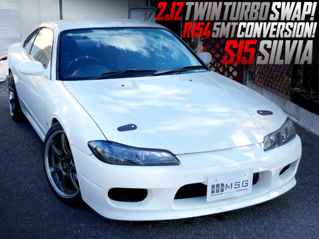 2JZ-GTE TWIN TURBO and R154 5MT SWAPPED S15 SILVIA.