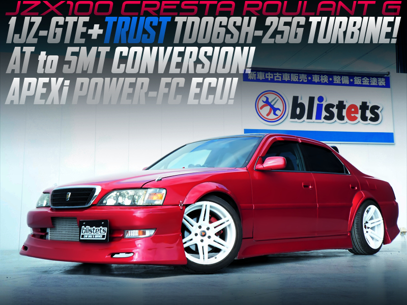 TD06SH-25G TURBO and 5MT CONVERSION MODIFIED JZX100 CRESTA ROULANT G.