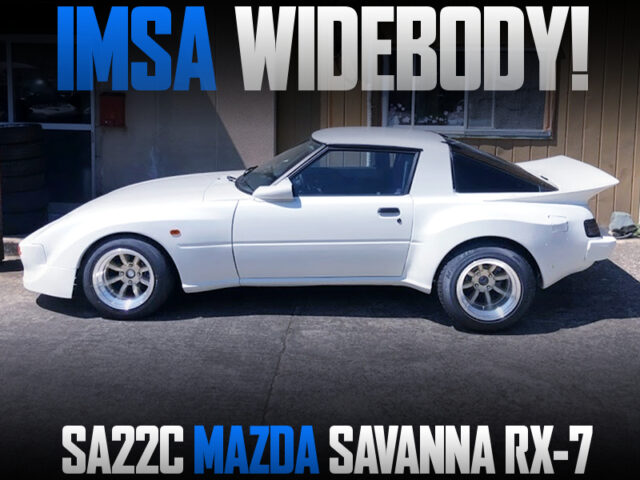 IMSA WIDEBODY of SA22C SAVANNA RX-7.