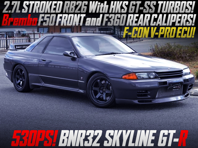 2.7L STROKED RB26 with HKS GT-SS TURBOS into R32 GT-R.